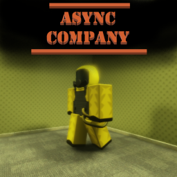 Async Company [Backrooms]