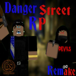 Danger Street RP: Remake