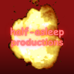 half-asleep productions