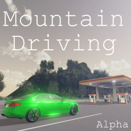 Mountain Driving (Alpha)