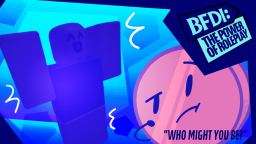 BFDI: Moc odgrywania ról