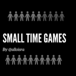 Small Time Games