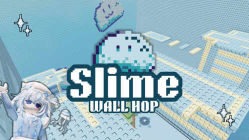 [CARRY] Slime Wallhop Tower