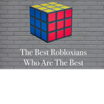 The Best Robloxians Who Are The Best