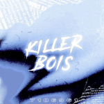 killersbois