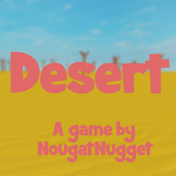 Desert