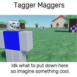 Tagger Magger