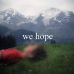 we hope