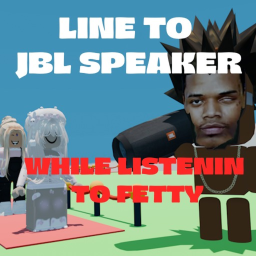 Line To Blast That Fetty on Your JBL Speaker