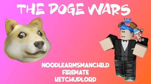 The Doge Wars!