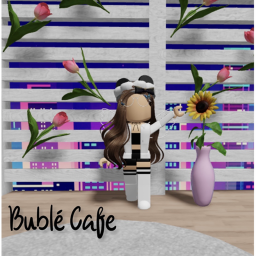 Bublé Cafe [IN PROGRESS[