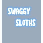 Swaggy Sloths