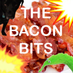 The Bacon Bits