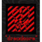 DREADCORE