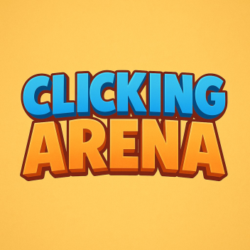 Clicking Arena