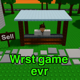 The Wrst Game Evr
