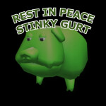 rip stinky gurt