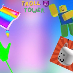 👿 TROLL TOWER 😈