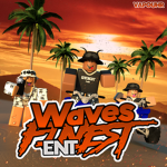 Wave's Finest Entertainment.