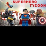 super hero tycoon with 8 super hero's