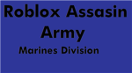 Roblox Assasin Army Marines Division