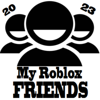 My Roblox Friends 2023