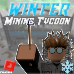 [NEW] Winter Mining Tycoon! TYCOON TYCOON TYCOON T