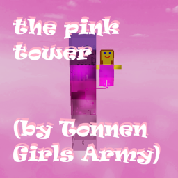 the pink tower by Tonnen Girls Army