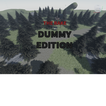 The Rake Dummy Edition UPDATE