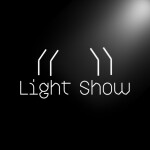 (MASSIVE UPDATE!!) Light Show 2 