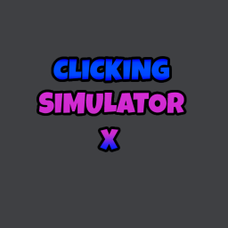Clicking Simulator X