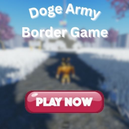 Doge Border Game [In development]