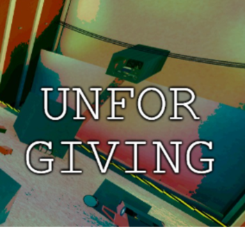 Unforgiving