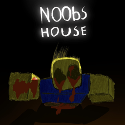 Noobs house (final unfinished)