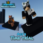 ⚡ Acy's Time Trial  ⚡