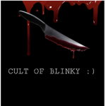 CULT OF BLINKY =)