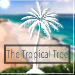 The Tropical Tree™