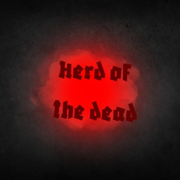 Herd Of The Dead (Dev version)