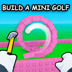 [NEW] Build a Mini Golf ❤