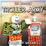 The Robloxian Troller Army