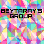 Beytaray’s Group!