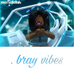 . bray vibes