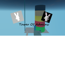 Tower of Admins!