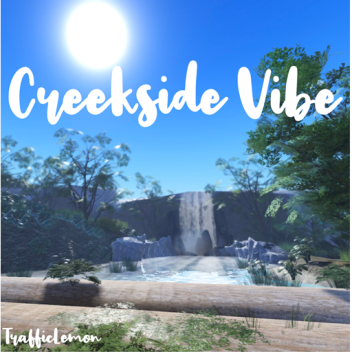 Creekside Vibe