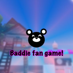 (Update) Baddies fan game!
