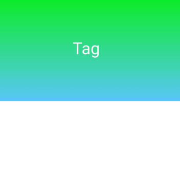 Tag