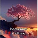 Ishokenmei Clothing
