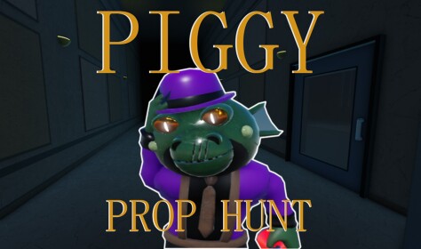 [Heist + Tobi] Piggy Prop Hunt