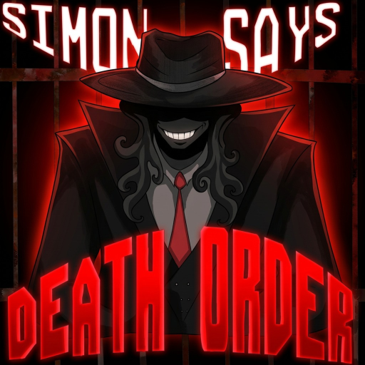 Death Order: Simon Says
