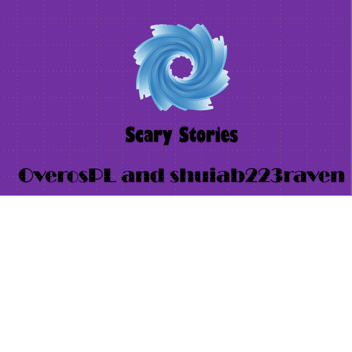 Scary Stories